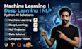 build custom machine learning, deep learning, and nlp solutions in python