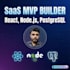 build a scalable saas mvp with react, node js, and postgresql
