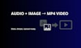 convert your audio and image into a mp4 video for upload