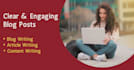 write clear and engaging blog posts in english