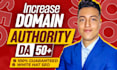 increase moz da domain authority and ahrefs domain rating DR
