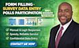 form filling online survey data entry or polls participants