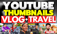 design thumbnails for vlog and travel niche