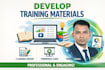 develop training materials for you