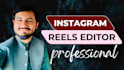 be your instagram reel editor