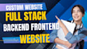 build custom full stack website with frontend and backend website development