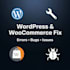 fix wordpress and woocommerce bugs, errors fast