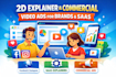 create 2d saas explainer and commercial video ads for brand, meta ads