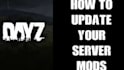 setup a custom dayz server and custom mods