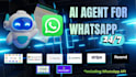 complete ai whatsapp agent business automation