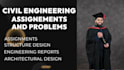 do civil engineering problems and assigment