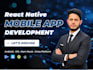 develop react native mobile app as react native developer