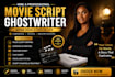 write movie script, movie script writing, screenwriting, screenplay, film script