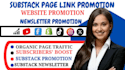 promote your substack page newsletter and articles