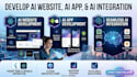 develop ai website, ai app, ai integration website and app
