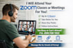 attend your virtual classes or meetings on your behalf
