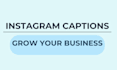 write engaging instagram captions for small businesses