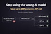 optimize your ai model and save your API costs