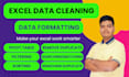 clean, format, merge, split excel data
