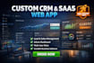 develop custom CRM saas web app and business software solutions