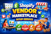 build ecommerce website, multi vendor, shopify marketplace, marketplace website