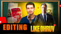 edit like dhruv rathee, documentary style videos