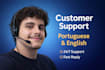 provide customer support in portuguese and english