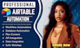 be your airtable expert, airtable automation, airtable crm airtable database