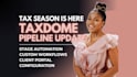 set up and optimize taxdome for tax planning, update pipelines virtual assistant