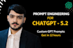 write custom chat gpt prompt, refine and improve your chat gpt prompt