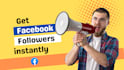 grow your facebook followers instantly