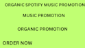 organic spotify music campaign
