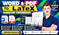 convert word or PDF to latex in overleaf for thesis and papers