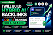 hybrid backlinks and link building for google ranking and ai seo