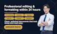 manually do microsoft word document formatting, ms word editing within 24 hours