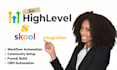 setup skool community CRM, ghl skool CRM automation setup