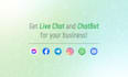 provide live chat and chat bot for your business