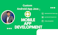 develop professional android app using java