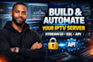 build and automate your iptv server with xtream ul, xul, ssl, apl integration