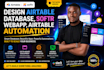design airtable database, softr webapp, airtable automation, airtable interface