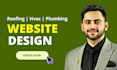 design roofing website, hvac, plumbing website with SEO