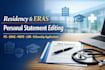 edit,review residency personal statement,eras,mspe,lor,fellowship application