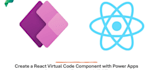 develope a powerapps custom control in javascript and react