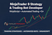 code trading strategy on ninjatrader 8 or automated trading bot on ninjatrader