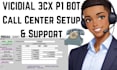 setup vicidial 3cx pbx p1 bot call center