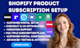 setup shopify subscription recharge apsstle seal subi casa recurpay bold loop