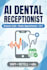 build a custom ai voice receptionist for dental clinic appointment booking