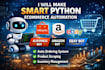 make smart python ecommerce automation, aliexpress bot, amazon bot, ebay bot