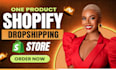 design a high converting one product shopify store design