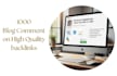 do 1000 blog comment with high da pa backlinks